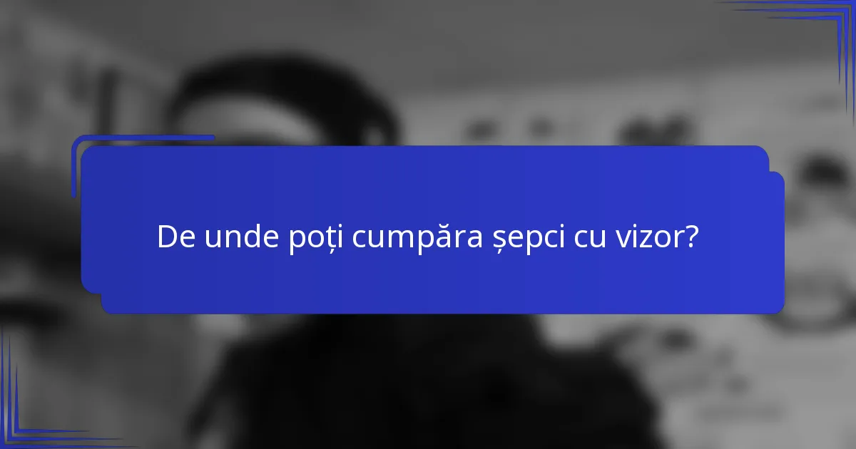 De unde poți cumpăra șepci cu vizor?