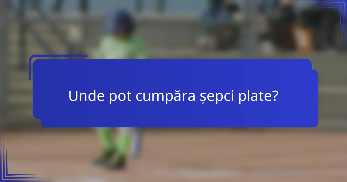 Unde pot cumpăra șepci plate?