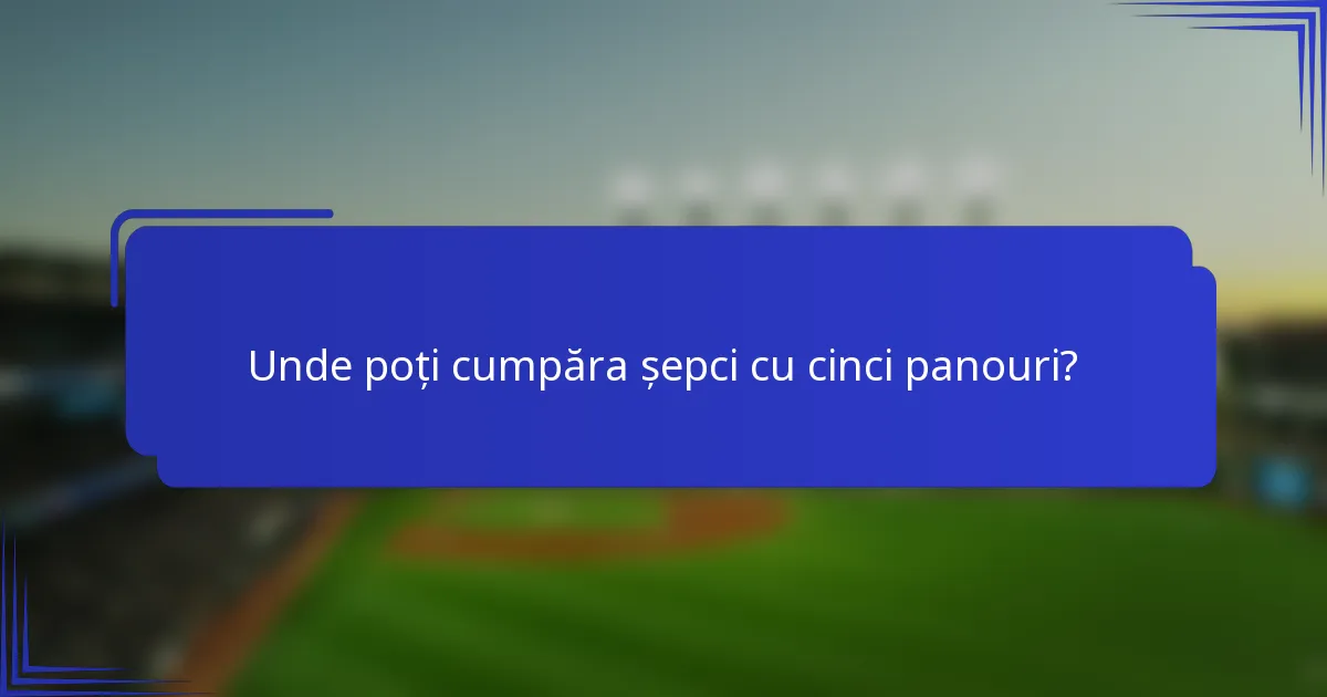 Unde poți cumpăra șepci cu cinci panouri?